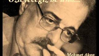 MEHMET AKAN - AYDIN MISIN?