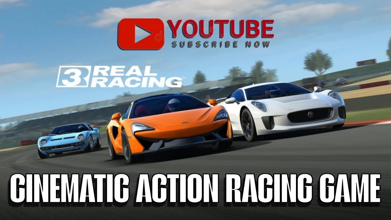 Action Racer Video Game Real Racing 3! Cinematic📽️🎥Action🏎️🐎 Racing🎮🎯Game⏯️ Play! - YouTube
