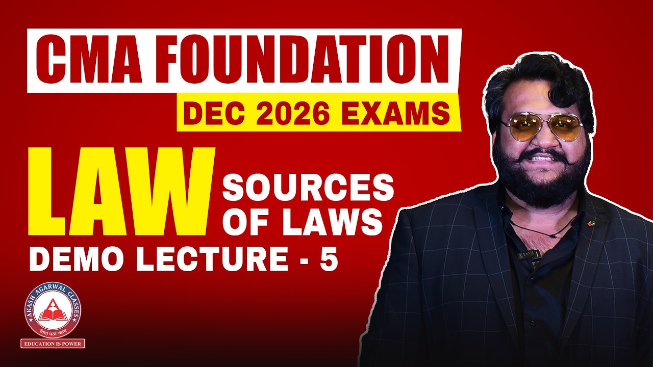 CMA Foundation Law | Dec 2026 New Batch | Demo Lec 05 | CA Akash ...