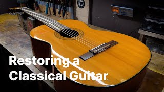 Old Classical Guitar Restoration