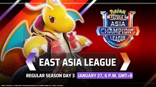 [ENGLISH] Pokémon UNITE Asia Champions League 2023 | East Asia League | Day 3