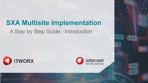 SXA 1 8 Full Site Step By Step Video - Part 5 Components
