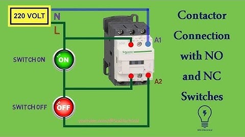 How to connect no nc contactor | Contactor Connection with NO and NC Switches
