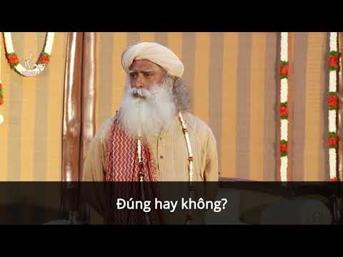 Sadhguru: Làm Sao Để Sống Hạnh Phúc?