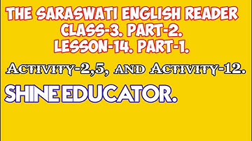 saraswati english reader class 3 part 2 lesson 14 | english reader lesson 14 | ssvm lesson14 class3