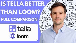 Is Tella Better Than Loom Full Comparison 2026