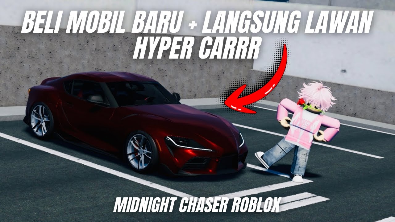 AKHIRNYAA KITA PUNYA MOBIL BARU YANG KENCANG + LAGSUNG LAWAN HYPER CARR