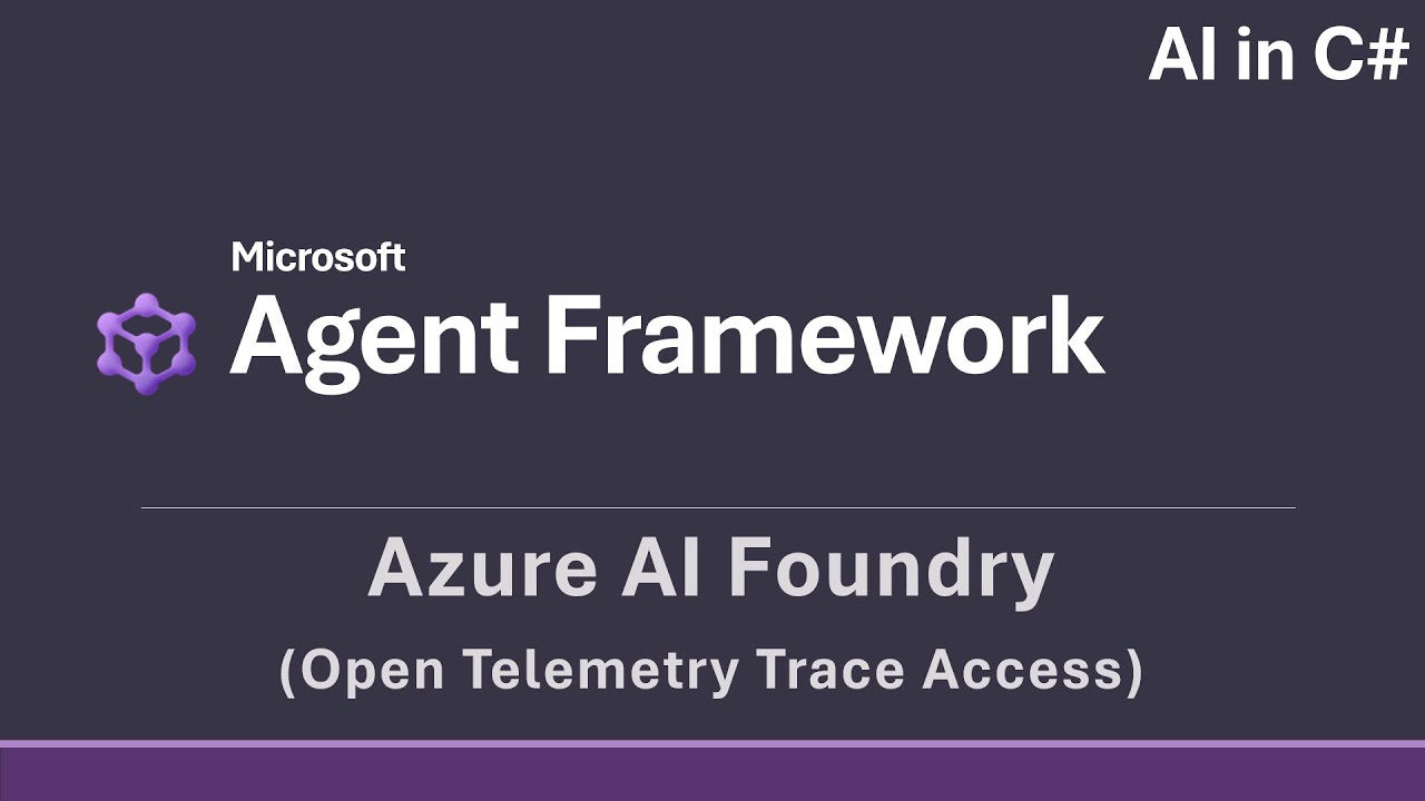 AI Foundry (Open Telemetry Tracing) - AI in C# (Microsoft Agent Framework)