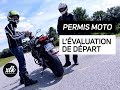 Permis moto   levaluation de dpart vlog  axelek