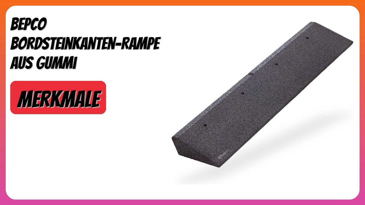 Bepco Bordstein-Rampe 2er-Set – 25x25x6 Cm, PU-Gummigranulat, Max. 7t Pro Reifen, Inkl. Befestigung