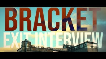 Bracket - Exit Interview (Official Video)