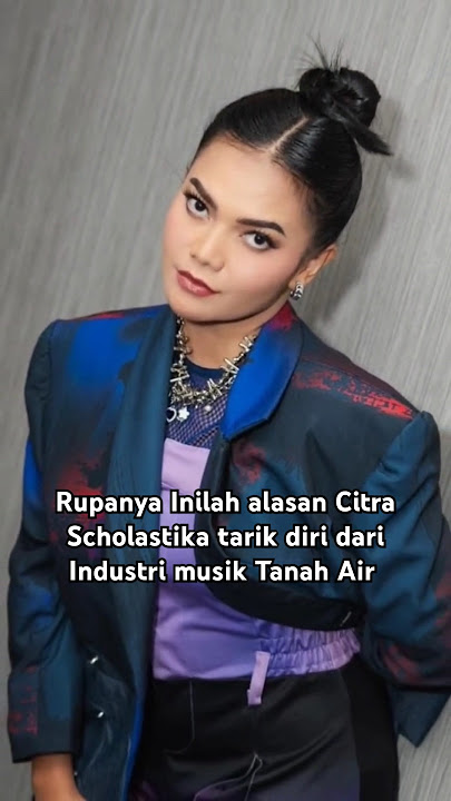 Rupanya Inilah alasan Citra Scholastika tarik diri dari Industri musik #entertainment #artis