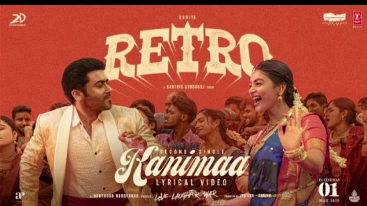 #KANIMAA ##Lyrical #Video #song #from# Retro New #Tamil Movie  starring