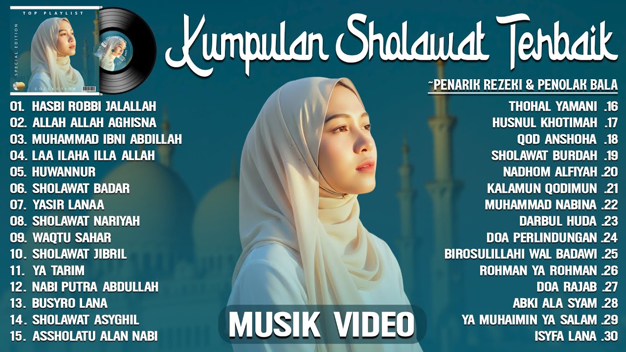 SHOLAWAT PEMBUKA PINTU REZEKI - HASBI ROBBI JALALLAH - SHOLAWAT NABI MERDU TERBARU 2025 TERPOPULER