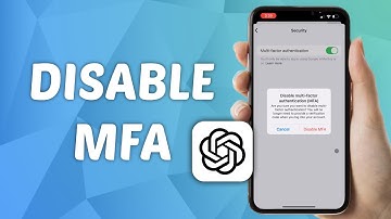 How to Disable Multi Factor Authentication (MFA) on ChatGPT