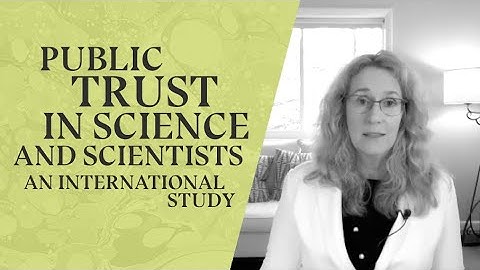 Public trust in science and scientists: an international study