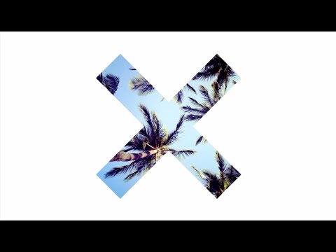 The XX   Intro 10 hours