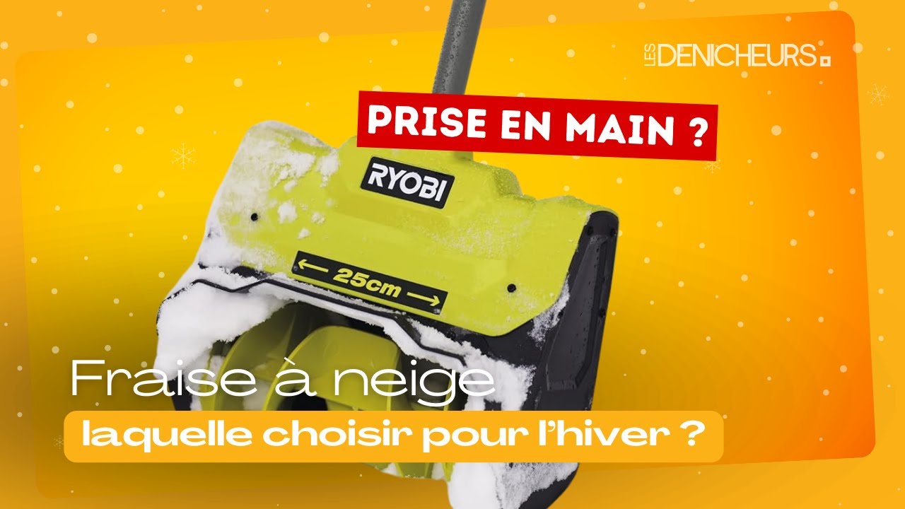 FRAISE À NEIGE  - Comparatif & Guide d'achat 2025 