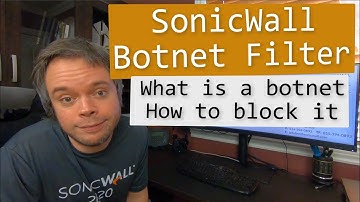 How to configure SonicWall Botnet Filter