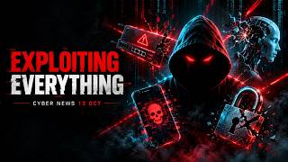 Hackers Exploit Everything: SonicWall, AI Agents & Preinstalled Malware | Cyber News 13 Oct 2026