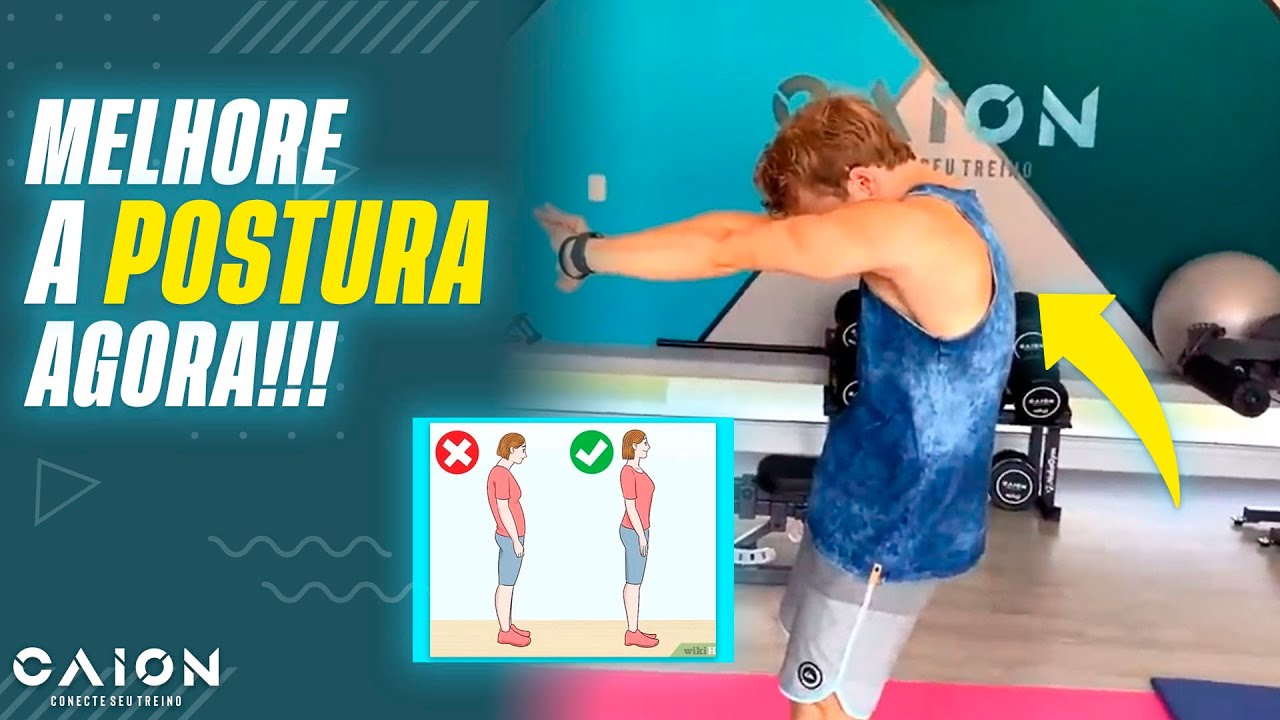 Melhore e corrija sua POSTURA de forma SIMPLES e rápida com exercícios para casa Melhore e corrija sua POSTURA de forma SIMPLES e rápida com exercícios para casa
