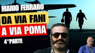 Da via Fani a via Poma (4° parte)
