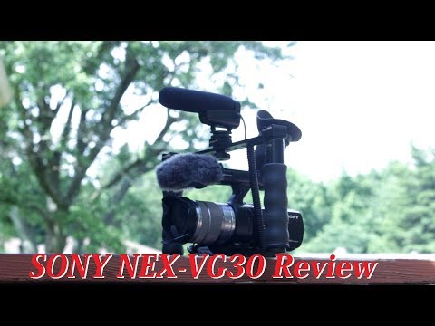 Sony NEX-VG30 Handycam Professional Camcorder Camera Review and Tests