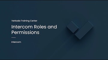 Verkada Intercom | Intercom Roles and Permissions (Command Admin)