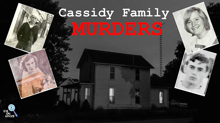 Cassidy Family Murders | Eye On Justice Investigates