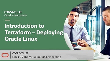 Introduction to Terraform - Deploying Oracle Linux on Oracle Cloud Infrastructure