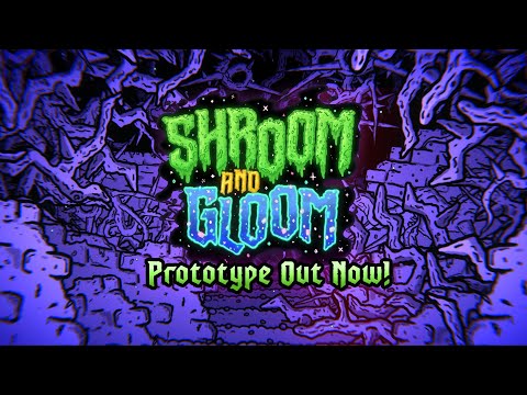 Shroom and Gloom (видео)