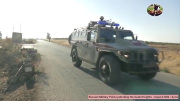 Russian MPs patrol Quneitra / Golan