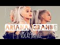 Ariana Grande Full Vocal Range: (C#3) D3 - B5 - E7 (Bb7) (Updated)