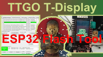 TTGO T Display: Use the ESP32 flash tool to update the firmware