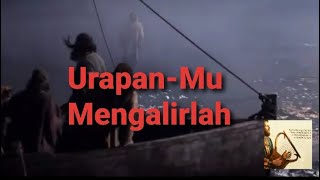 Urapan-Mu Mengalirlah|Lirik Sound of Praise