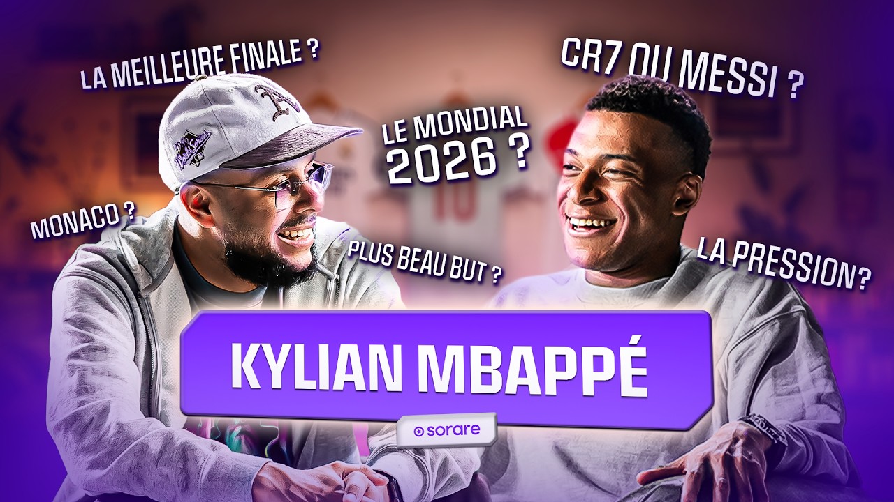 Kylian Mbappé se confie à J-7 de la CDM 2026 - SORARE