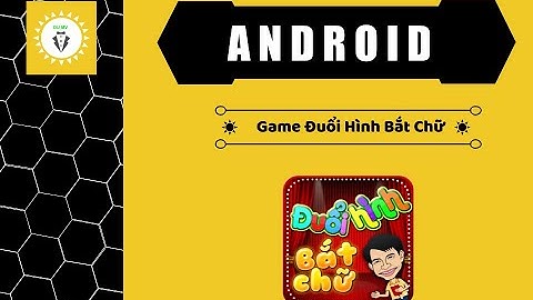 DuMV - Android studio - Game Duoi hinh bat chu - 11 - Làm chức năng đổi câu hỏi