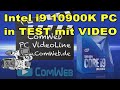 Intel i9-10900K PC in Test mit VIDEO (QuickSync) deutsch