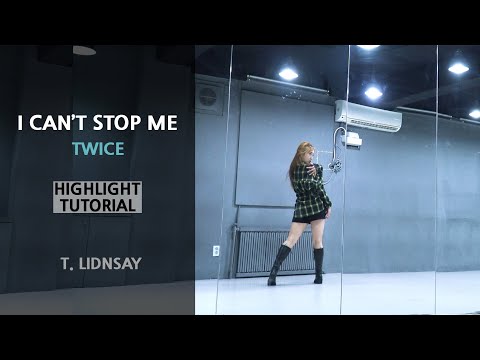 트와이스(TWICE) - I <strong>CAN</strong>&amp;#39;T STOP ME HIGHLIGHT <strong>TUTORIAL</strong>