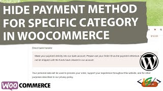 How to Disable Payment Method for Specific Product Category in WooCommerce Checkout