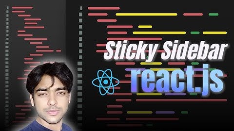 Sticky sidebar in react js ,wordpress and onscroll