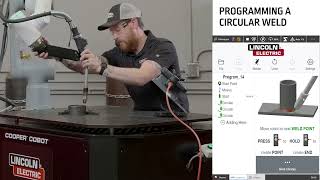 Famous Cooper App – Programming a Circular Weld – Cooper® Welding Cobot Wealth
