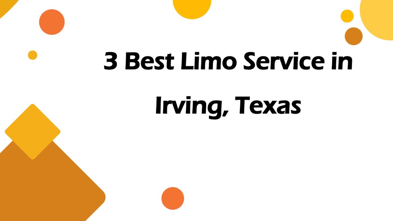 3 Best Limo Service in Irving, Texas | Limousine Rentals