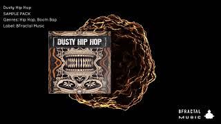 BFractal Music - DUSTY HIP HOP (SAMPLE PACK)