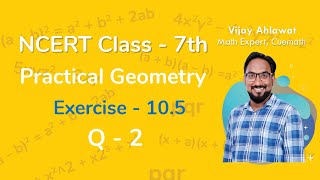 Class 7 Chapter 10 Ex 10.5 Q 2 Practical Geometry Maths NCERT CBSE screenshot 1