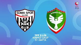 Tff 2. Lig Kırmızı Grup Somaspor - Amed Sportif Faaliyetler