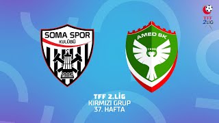 Tff 2 Lig Kırmızı Grup Somaspor - Amed Sportif Faaliyetler