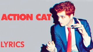 Gerard Way - Action Cat (Lyrics)