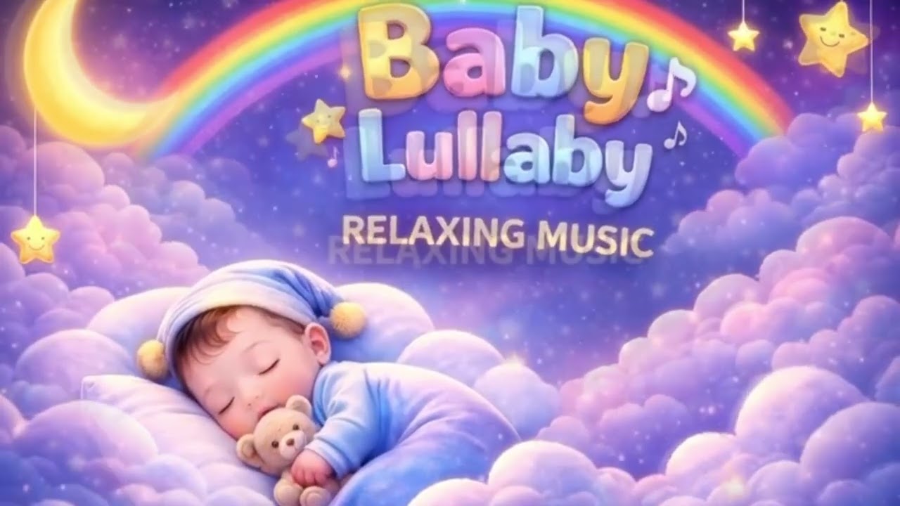 Baby Lullaby with Soft Music 🌈 Relaxing Sleep Sounds for Infants & Toddlers