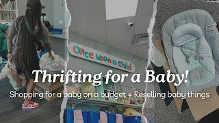 Once Upon a Child HAUL + SELLING Baby Clothes | Thrifting for Baby on a Budget